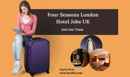 Four Seasons London Hotel Jobs UK
