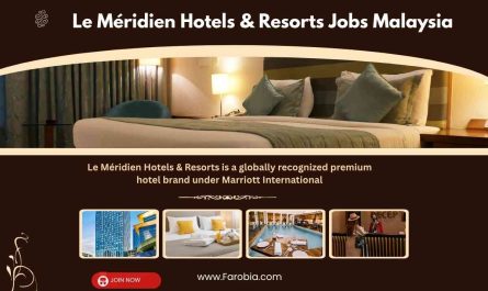 Le Méridien Hotels & Resorts Jobs Malaysia
